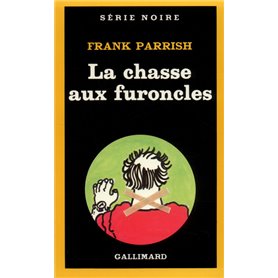 La chasse aux furoncles