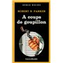 À coups de goupillon