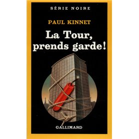 La Tour, prends garde !