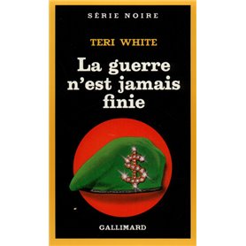 La guerre n'est jamais finie