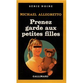 Prenez garde aux petites filles