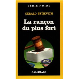 La rançon du plus fort