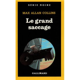 Le grand saccage