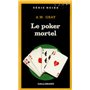 Le poker mortel