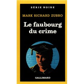 Le faubourg du crime