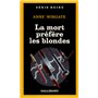 La mort préfère les blondes