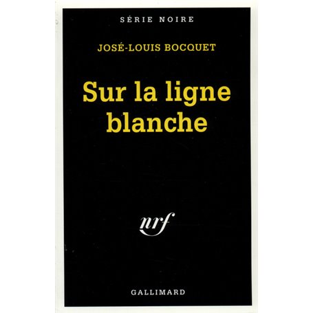 Sur la ligne blanche