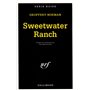 Sweetwater Ranch