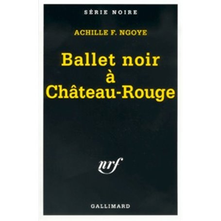 Ballet noir à Château-Rouge