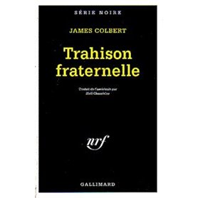 Trahison fraternelle