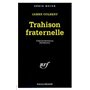 Trahison fraternelle