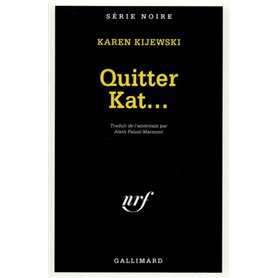 Quitter Kat...