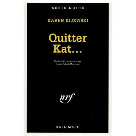 Quitter Kat...