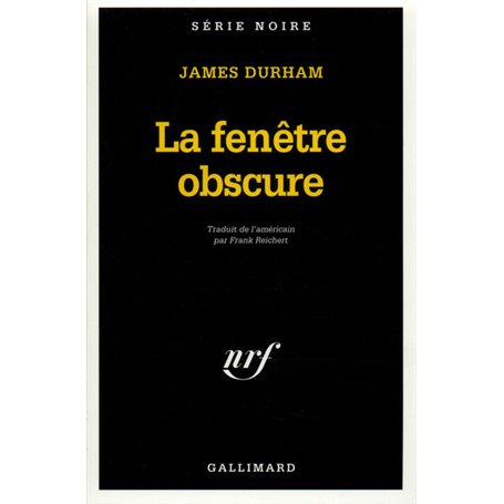 La fenêtre obscure