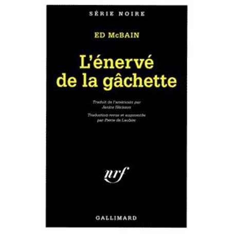 L'Énervé de la gâchette