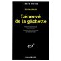 L'Énervé de la gâchette