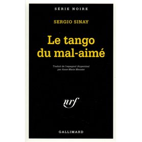 Le tango du mal-aimé