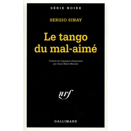 Le tango du mal-aimé