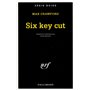 Six key cut