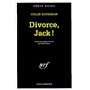 Divorce, Jack !