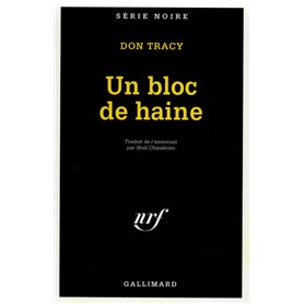 Un bloc de haine