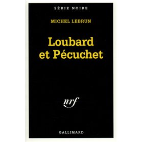 Loubard et Pécuchet