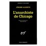 L'anarchiste de Chicago