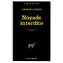 Noyade interdite