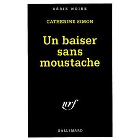 Un baiser sans moustache