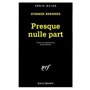 Presque nulle part