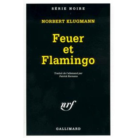 Feuer et Flamingo