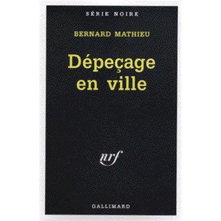 Dépeçage en ville