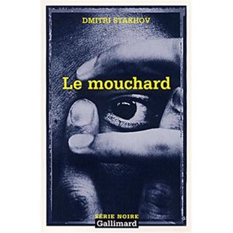 Le mouchard