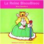 La Reine BisouBisou