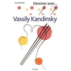 Dessiner avec... Vassily Kandinsky