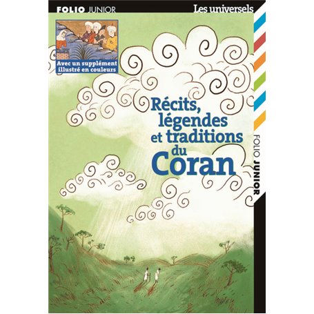 Récits, légendes et traditions du Coran