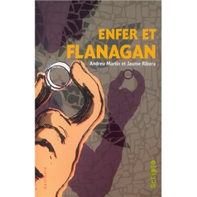 Enfer et Flanagan