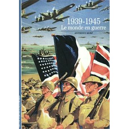 1939-1945, le monde en guerre