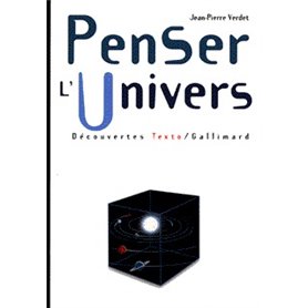 Penser l'univers