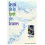 Le roi de la forêt des brumes