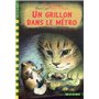 Un grillon dans le métro