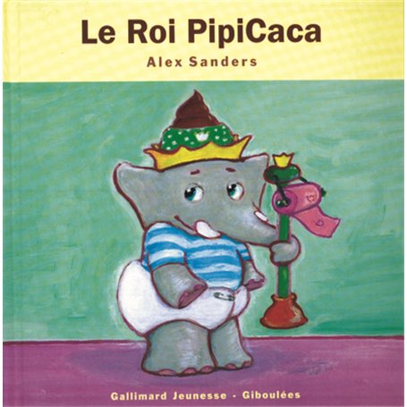 Le Roi PipiCaca