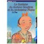 Le Système du docteur Goudron et du professeur Plume/L'Ange du Bizarre