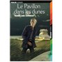 Le Pavillon dans les dunes