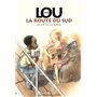 Little Lou, la route du Sud