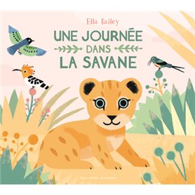 Une journée dans la savane