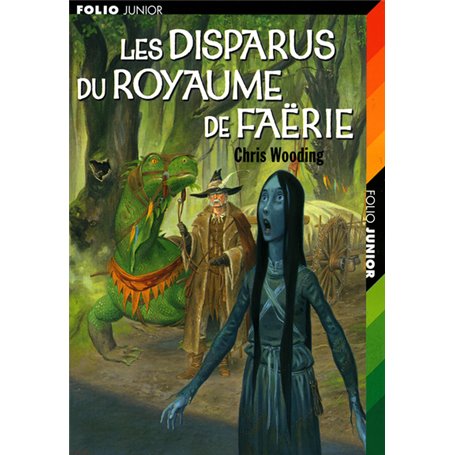 Les disparus du Royaume de Faërie