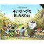 Au revoir Blaireau
