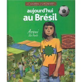 Aujourd'hui au Brésil