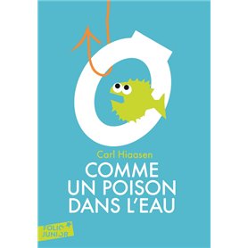 Comme un poison dans l'eau